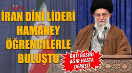 İran dini lideri Hamaney öğrencilerle buluştu: Batı basını ağır hasta demişti